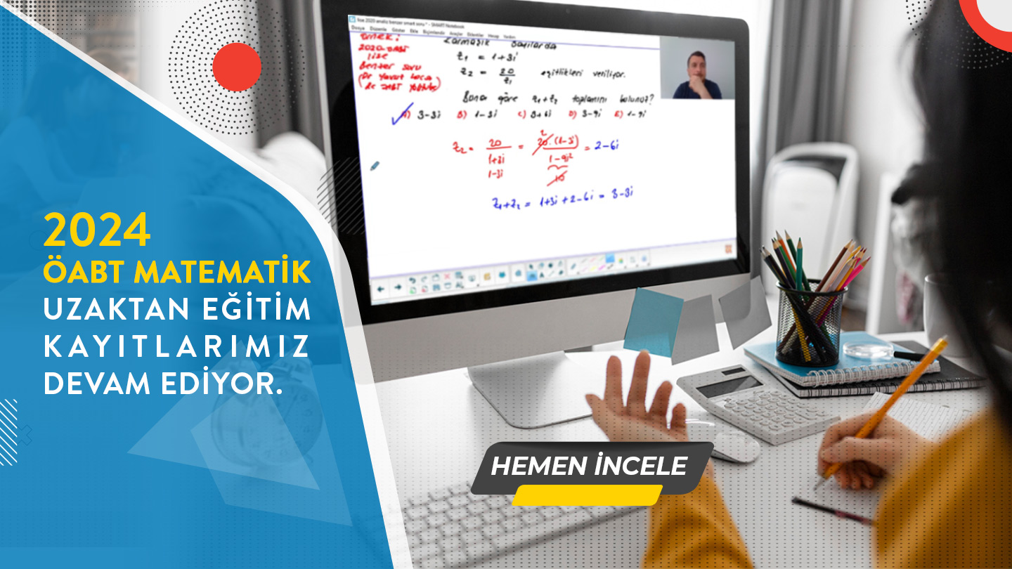 2024 ÖABT Matematik Uzaktan Eğitim 2024 ÖABT Matematik Uzaktan Eğitim